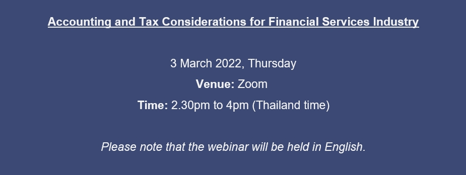 Accounting and tax webinar - Financial services (Thailand date & time)